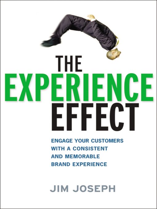 Title details for The Experience Effect by Jim Joseph - Available